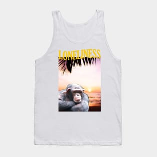 Loneliness Chimpanzee Tank Top